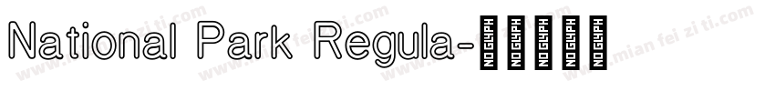 National Park Regula字体转换